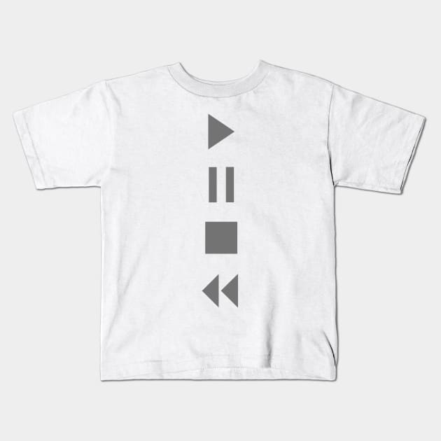 Play Stop Pause Rewind Kids T-Shirt by AlexPDJ